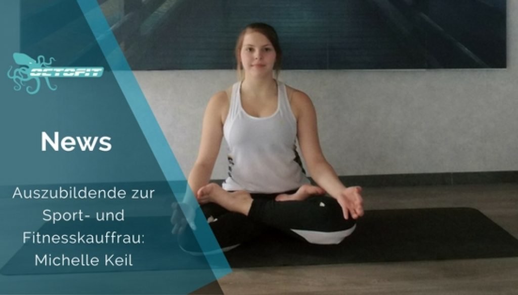 Sport- und Fitnesskauffrau Michelle Keil Octofit Lünen